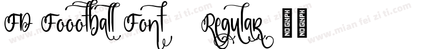 FD Foootball Font 2 Regular字体转换